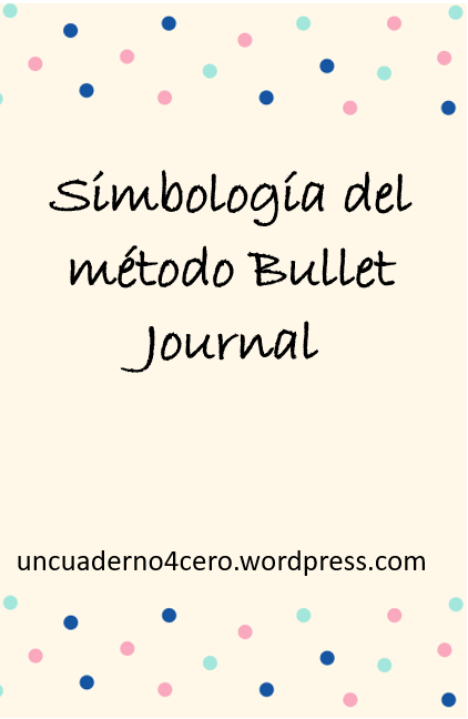 Simbología del método Bullet Journal